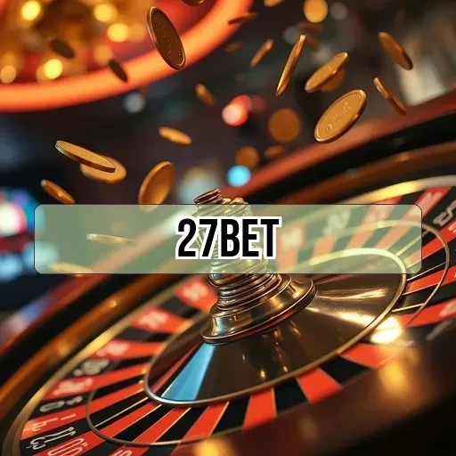 27bet: Entre Para a Diversão do Casino Ao Vivo Hoje Mesmo!